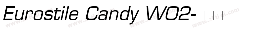 Eurostile Candy W02字体转换